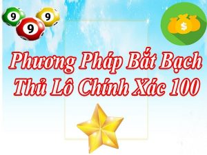 soi cầu xs bạch thu lô 2 nháy víp miền bắc